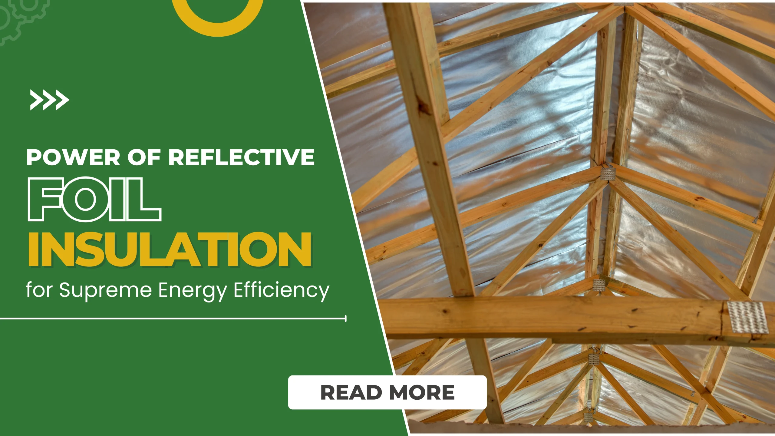 Reflective Foil Insulation in UK Energy Efficient Solutions