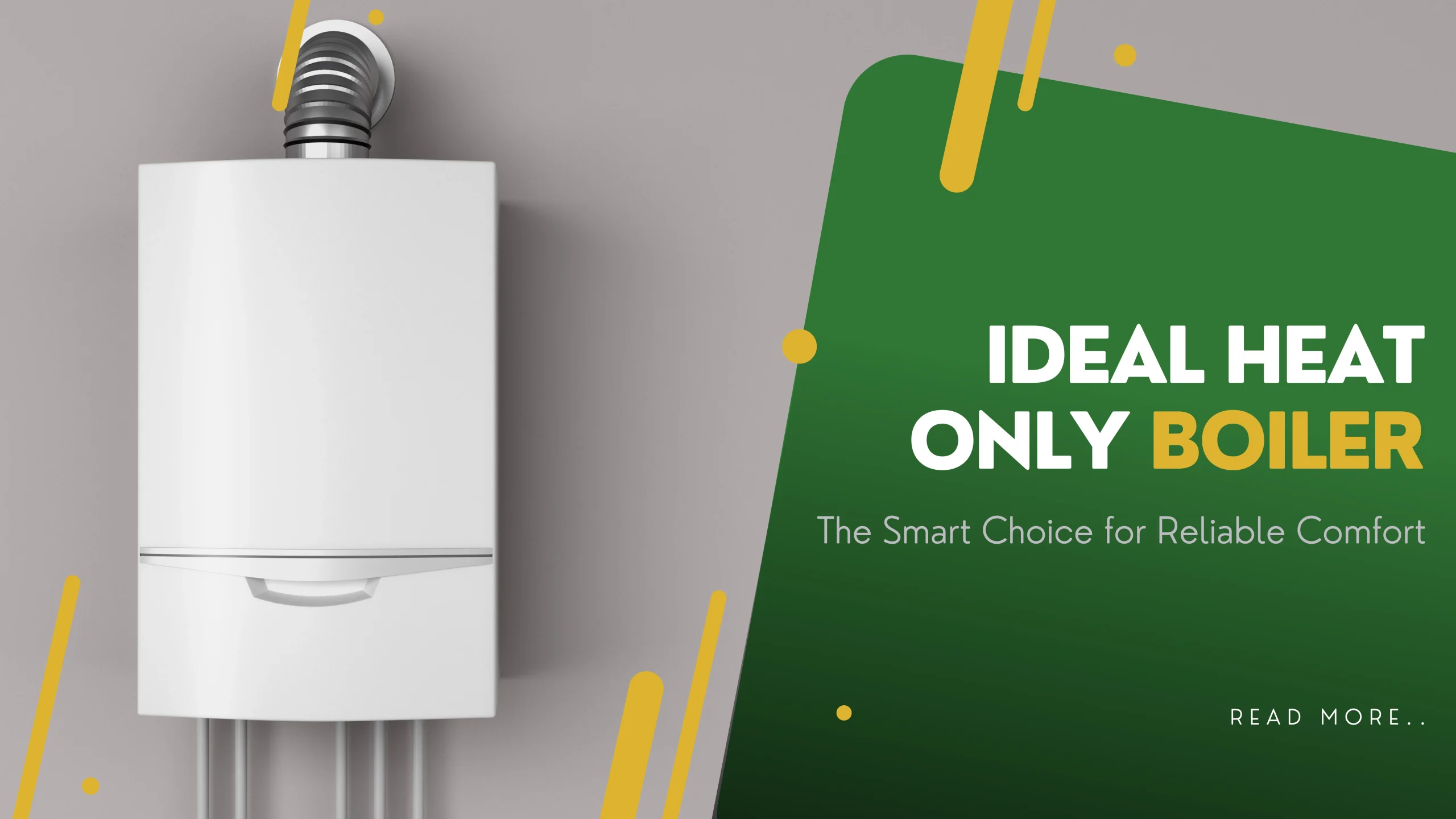 Ideal Heat Only Boiler | Trusted Heating by Golden Globe Ltd