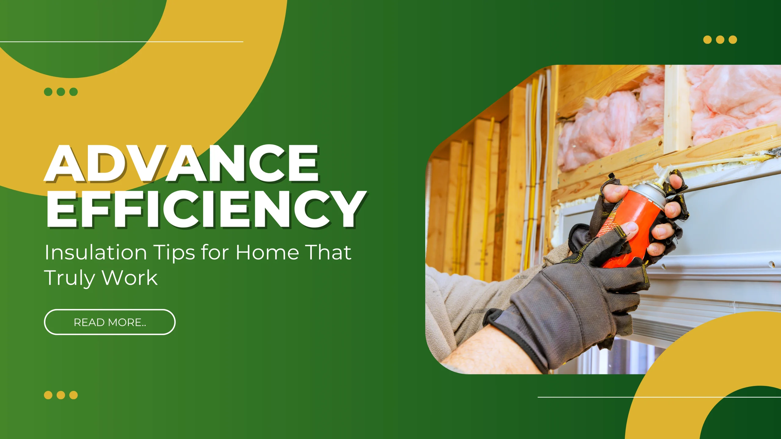 Smart Insulation Tips for Home | Golden Globe Ltd