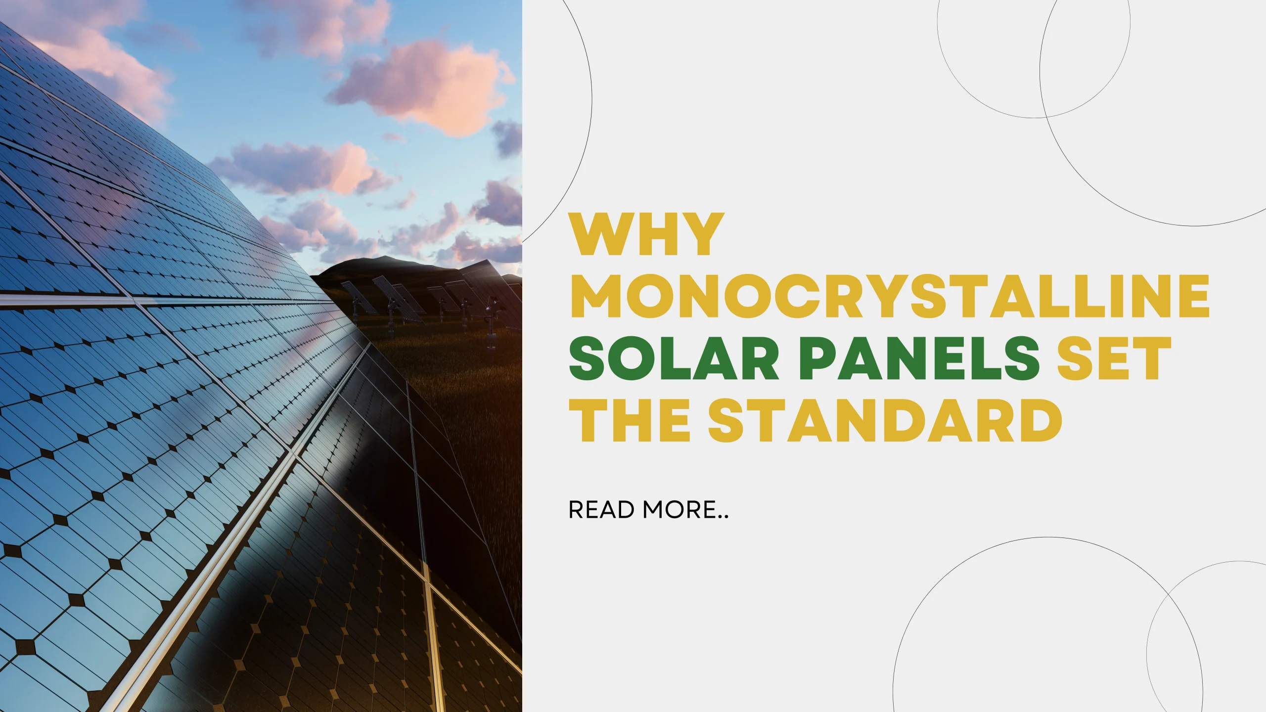 Expert & Best Monocrystalline Solar Panels Set the Standard